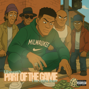 Ellsworth - Part of the Game [single]